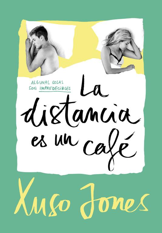 LA DISTANCIA ES UN CAFÉ (COFFEE LOVE 3) | 9788490437896 | JONES, XUSO | Llibreria La Font de Mimir - Llibreria online Barcelona - Comprar llibres català i castellà