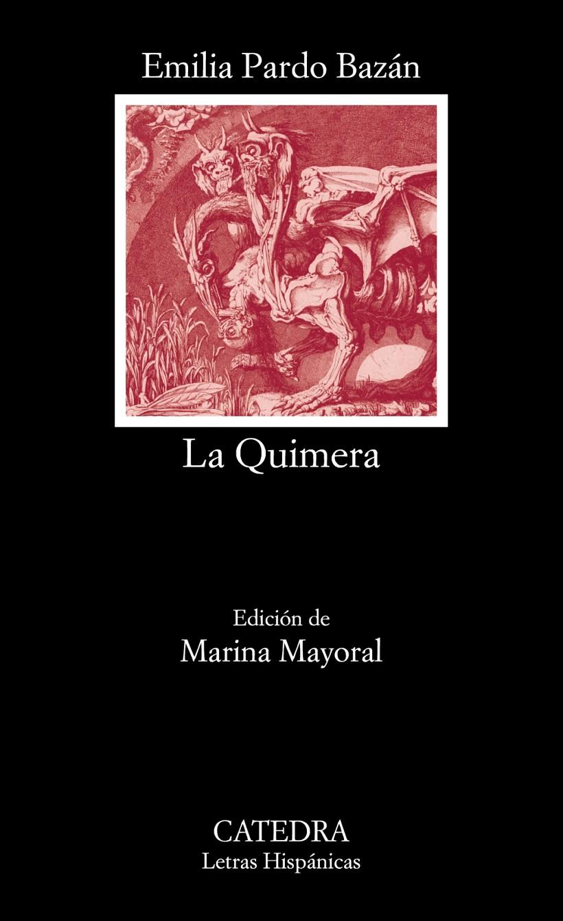 LA QUIMERA | 9788437644028 | PARDO BAZÁN, EMILIA | Llibreria La Font de Mimir - Llibreria online Barcelona - Comprar llibres català i castellà