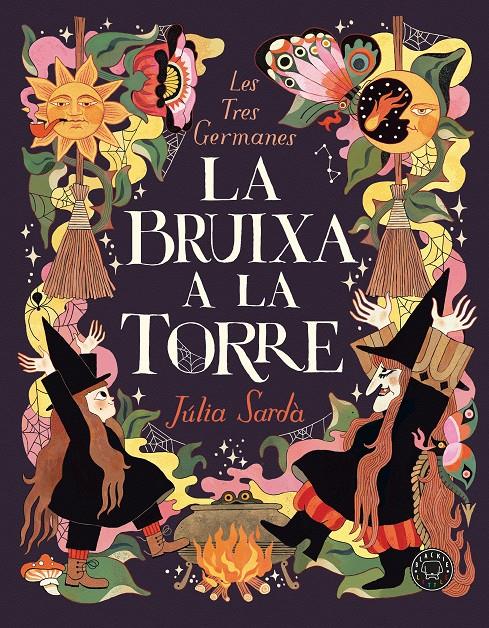 LA BRUIXA A LA TORRE | 9788410323629 | SARDÀ, JÚLIA | Llibreria La Font de Mimir - Llibreria online Barcelona - Comprar llibres català i castellà