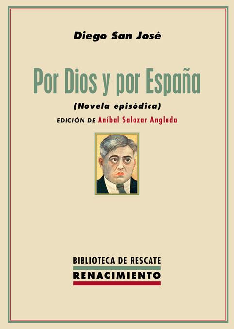POR DIOS Y POR ESPAÑA | 9788417950514 | SAN JOSÉ, DIEGO | Llibreria La Font de Mimir - Llibreria online Barcelona - Comprar llibres català i castellà