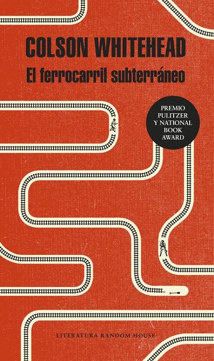 EL FERROCARRIL SUBTERRÁNEO | 9788439733003 | COLSON WHITEHEAD | Llibreria La Font de Mimir - Llibreria online Barcelona - Comprar llibres català i castellà