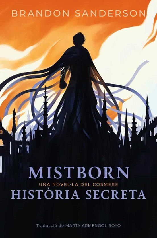 MISTBORN: HISTÒRIA SECRETA | 9788410254336 | SANDERSON, BRANDON | Llibreria La Font de Mimir - Llibreria online Barcelona - Comprar llibres català i castellà