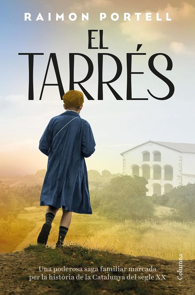 EL TARRÉS | 9788466435062 | PORTELL RIFÀ, RAIMON | Llibreria La Font de Mimir - Llibreria online Barcelona - Comprar llibres català i castellà