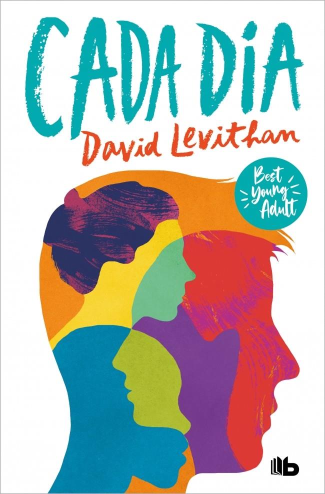 CADA DÍA (BEST YOUNG ADULT) | 9788413146829 | LEVITHAN, DAVID | Llibreria La Font de Mimir - Llibreria online Barcelona - Comprar llibres català i castellà