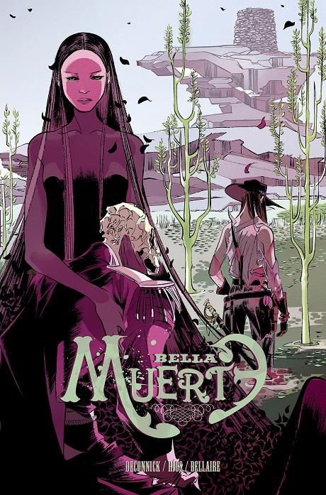BELLA MUERTE 1 | 9788415685746 | KELLY SUE, DECONNICK/RÍOS MANEIRO, EMMA | Llibreria La Font de Mimir - Llibreria online Barcelona - Comprar llibres català i castellà