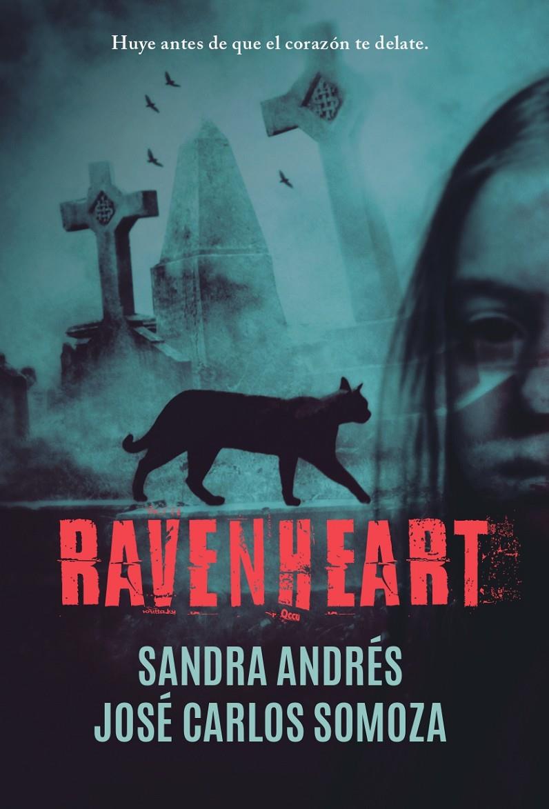 RAVENHEART | 9788418354977 | ANDRÉS BELENGUER, SANDRA/SOMOZA, JOSÉ CARLOS | Llibreria La Font de Mimir - Llibreria online Barcelona - Comprar llibres català i castellà