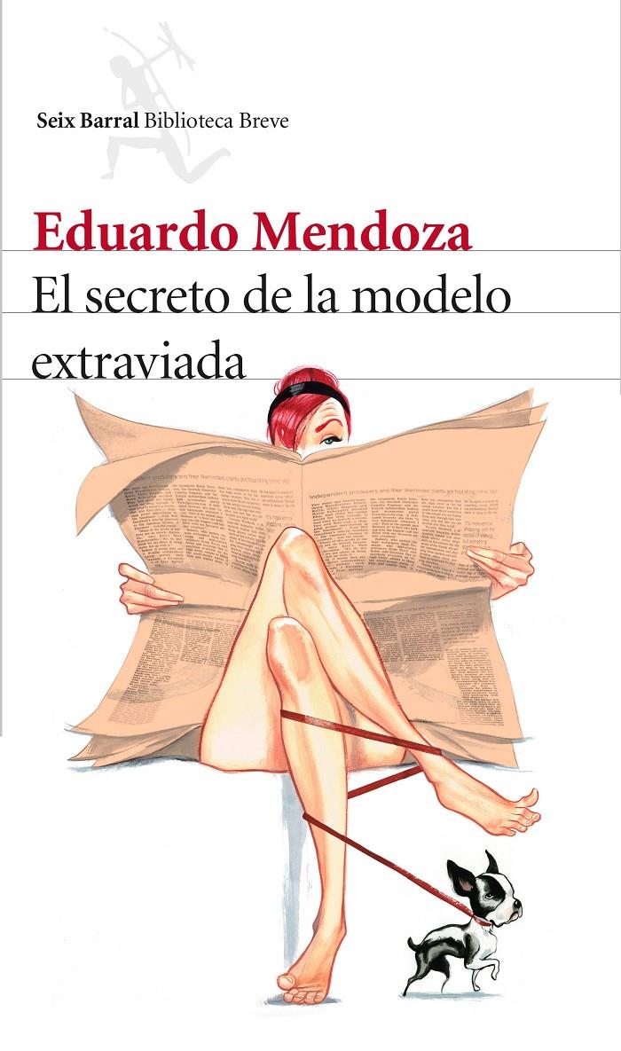 EL SECRETO DE LA MODELO EXTRAVIADA | 9788432225581 | EDUARDO MENDOZA | Llibreria La Font de Mimir - Llibreria online Barcelona - Comprar llibres català i castellà