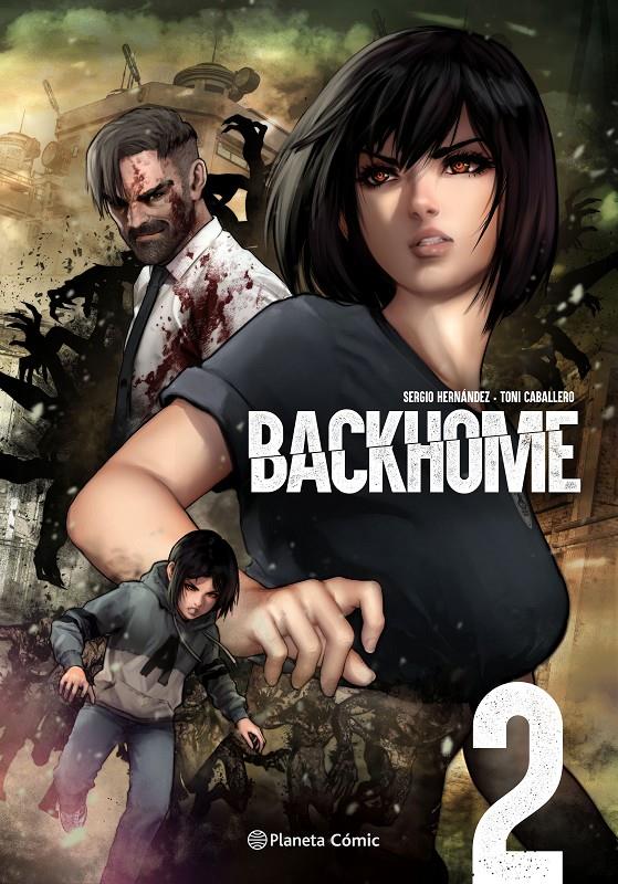 PLANETA MANGA: BACKHOME Nº 02/02 | 9788411404372 | CABALLERO, TONI/HERNÁNDEZ, SERGIO | Llibreria La Font de Mimir - Llibreria online Barcelona - Comprar llibres català i castellà