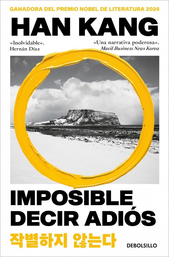 IMPOSIBLE DECIR ADIÓS | 9788466392600 | KANG, HAN | Llibreria La Font de Mimir - Llibreria online Barcelona - Comprar llibres català i castellà