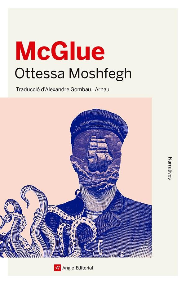 MCGLUE | 9788410112049 | MOSHFEGH, OTTESSA | Llibreria La Font de Mimir - Llibreria online Barcelona - Comprar llibres català i castellà