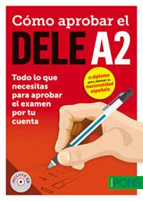 CÓMO APROBAR EL DELE A2 | 9788416347766 | SORIA, Mª PILAR/MARTÍNEZ, M. JOSÉ/SÁNCHEZ, DANIEL | Llibreria La Font de Mimir - Llibreria online Barcelona - Comprar llibres català i castellà