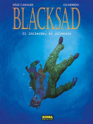 BLACKSAD 4 EL INFIERNO EL SILENCIO | 9788467903010 | GUARNIDO/DIAZ CANALES | Llibreria La Font de Mimir - Llibreria online Barcelona - Comprar llibres català i castellà