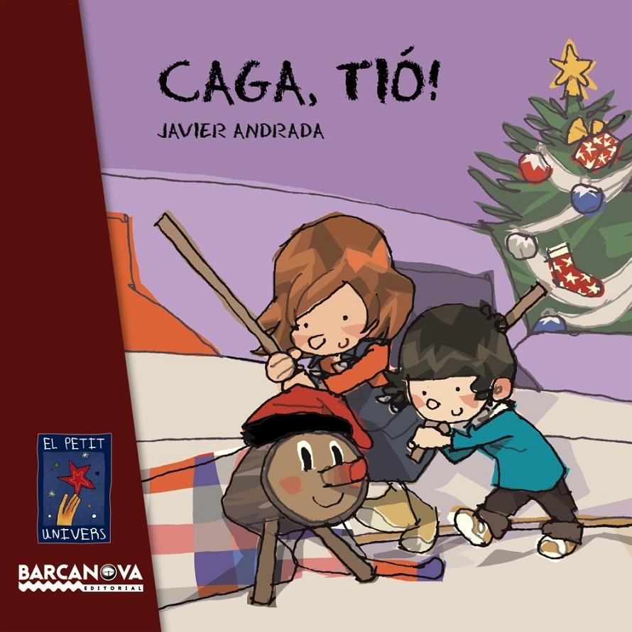 CAGA, TIÓ! | 9788448926601 | Llibreria La Font de Mimir - Llibreria online Barcelona - Comprar llibres català i castellà