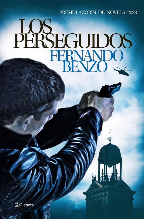 LOS PERSEGUIDOS | 9788408270003 | BENZO, FERNANDO | Llibreria La Font de Mimir - Llibreria online Barcelona - Comprar llibres català i castellà