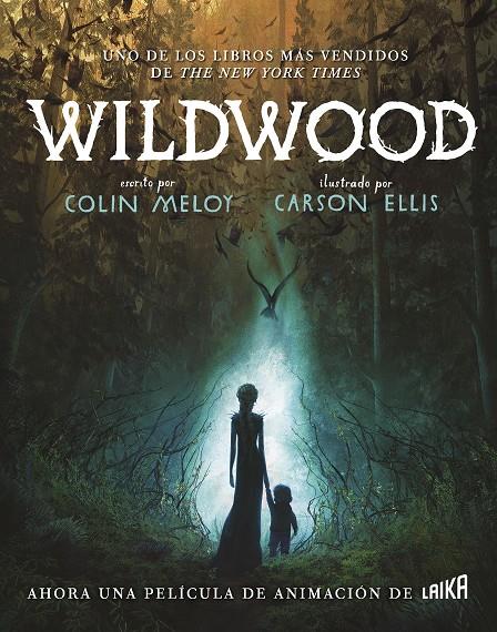 WILDWOOD | 9791388273087 | MELOY, COLIN/ELLIS, CARSON | Llibreria La Font de Mimir - Llibreria online Barcelona - Comprar llibres català i castellà