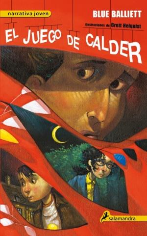 EL JUEGO DE CALDER   **SALAMANDRA | 9788498383508 | BALLIETT, BLUE | Llibreria La Font de Mimir - Llibreria online Barcelona - Comprar llibres català i castellà