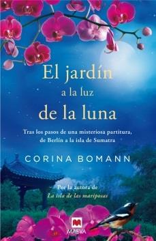 EL JARDIN A LUZ DE LA LUNA | 9788416087181 | CORINA BOMANN | Llibreria La Font de Mimir - Llibreria online Barcelona - Comprar llibres català i castellà