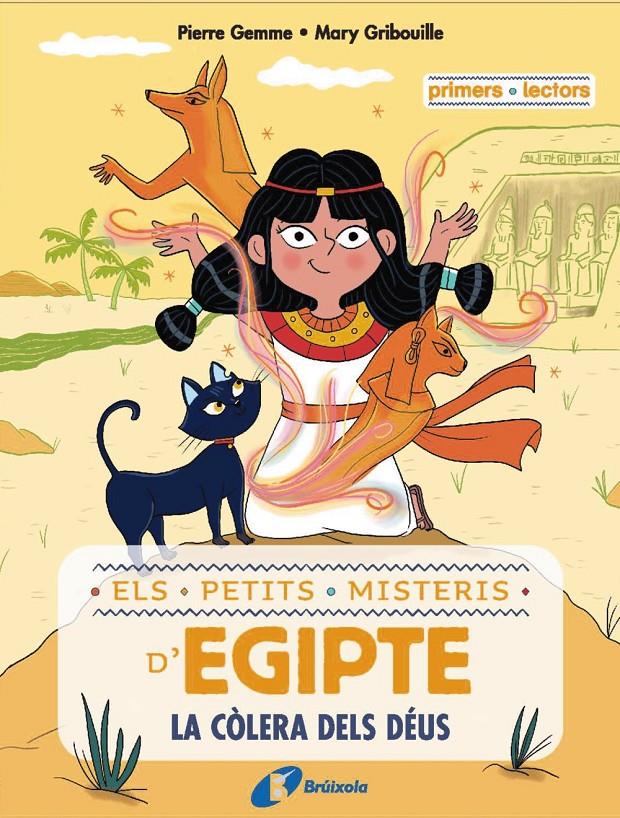 ELS PETITS MISTERIS D'EGIPTE, 1. LA CÒLERA DELS DÉUS | 9788413493497 | GEMME, PIERRE | Llibreria La Font de Mimir - Llibreria online Barcelona - Comprar llibres català i castellà