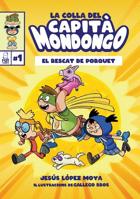 LA COLLA DEL CAPITÀ MONDONGO | 9788412181654 | LÓPEZ MOYA, JESÚS | Llibreria La Font de Mimir - Llibreria online Barcelona - Comprar llibres català i castellà