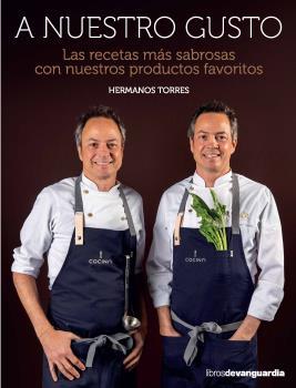 A NUESTRO GUSTO | 9788416372737 | TORRES, JAVER Y SERGIO | Llibreria La Font de Mimir - Llibreria online Barcelona - Comprar llibres català i castellà
