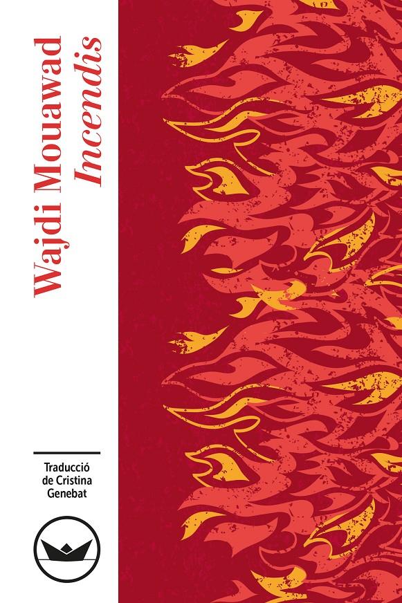 INCENDIS | 9791387726614 | MOUAWAD, WAJDI | Llibreria La Font de Mimir - Llibreria online Barcelona - Comprar llibres català i castellà
