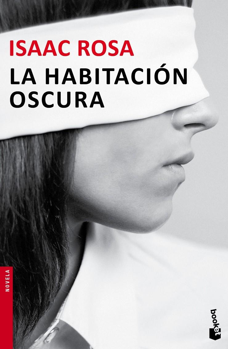 LA HABITACIÓN OSCURA | 9788432224676 | ISAAC ROSA | Llibreria La Font de Mimir - Llibreria online Barcelona - Comprar llibres català i castellà