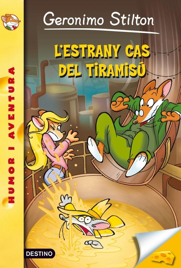 L'ESTRANY CAS DEL TIRAMISÚ | 9788415697480 | GERONIMO STILTON | Llibreria La Font de Mimir - Llibreria online Barcelona - Comprar llibres català i castellà