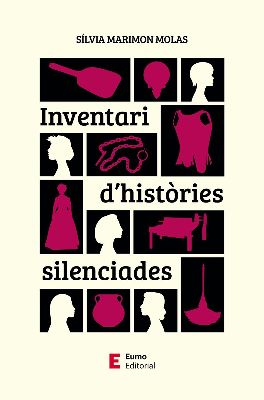 INVENTARI D'HISTÒRIES SILENCIADES | 9788497668958 | MARIMON MOLAS, SÍLVIA | Llibreria La Font de Mimir - Llibreria online Barcelona - Comprar llibres català i castellà