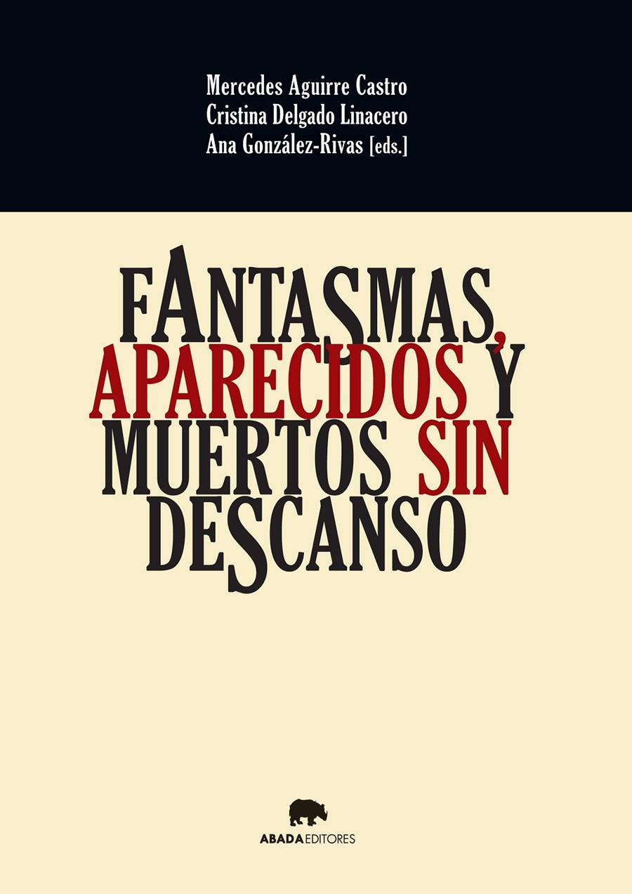 FANTASMAS, APARECIDOS Y MUERTOS SIN DESCANSO | 9788416160037 | VARIOS AUTORES | Llibreria La Font de Mimir - Llibreria online Barcelona - Comprar llibres català i castellà