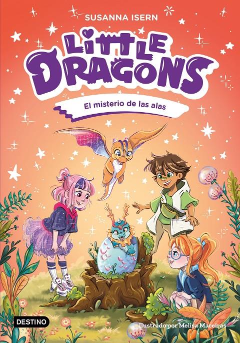 LITTLE DRAGONS 6. EL MISTERIO DE LAS ALAS | 9788408322320 | ISERN, SUSANNA/MACEIRAS SOARES, MELISA | Llibreria La Font de Mimir - Llibreria online Barcelona - Comprar llibres català i castellà
