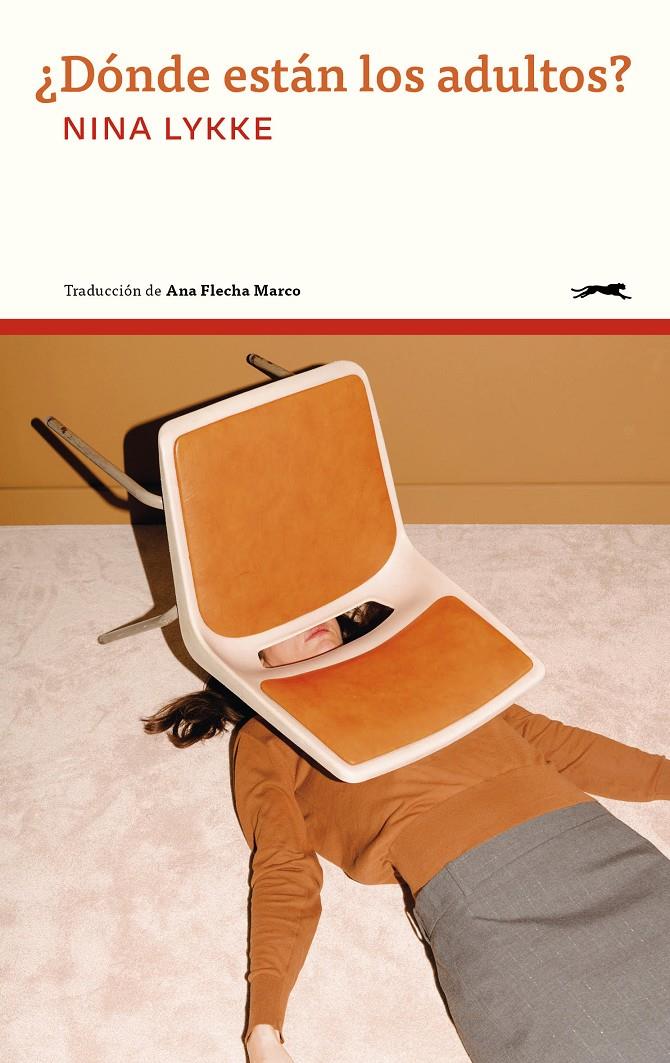 ¿DÓNDE ESTÁN LOS ADULTOS? | 9791399140606 | LYKKE, NINA | Llibreria La Font de Mimir - Llibreria online Barcelona - Comprar llibres català i castellà