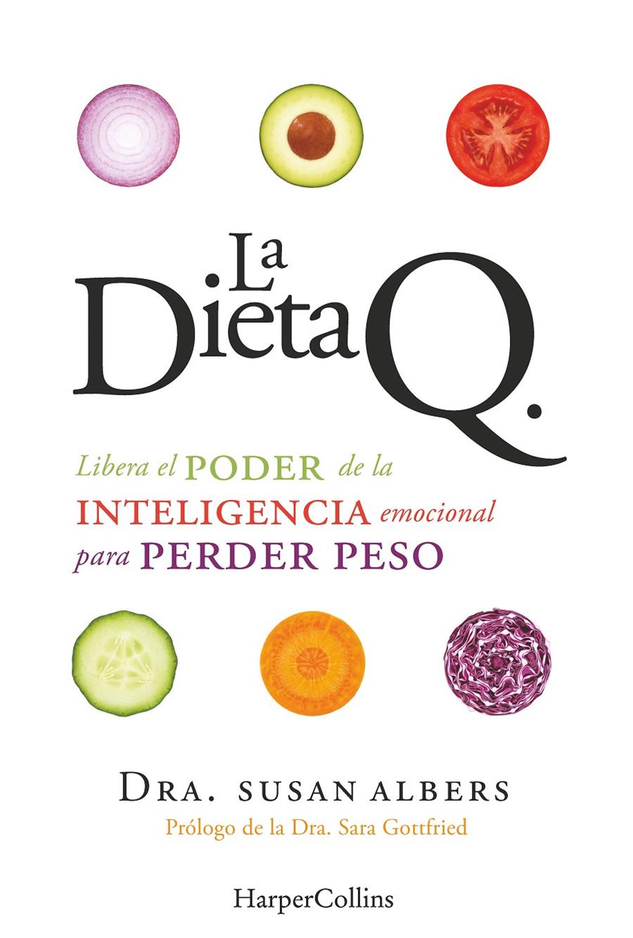 LA DIETA Q | 9788416502400 | SUSAN ALBERS, DR. | Llibreria La Font de Mimir - Llibreria online Barcelona - Comprar llibres català i castellà