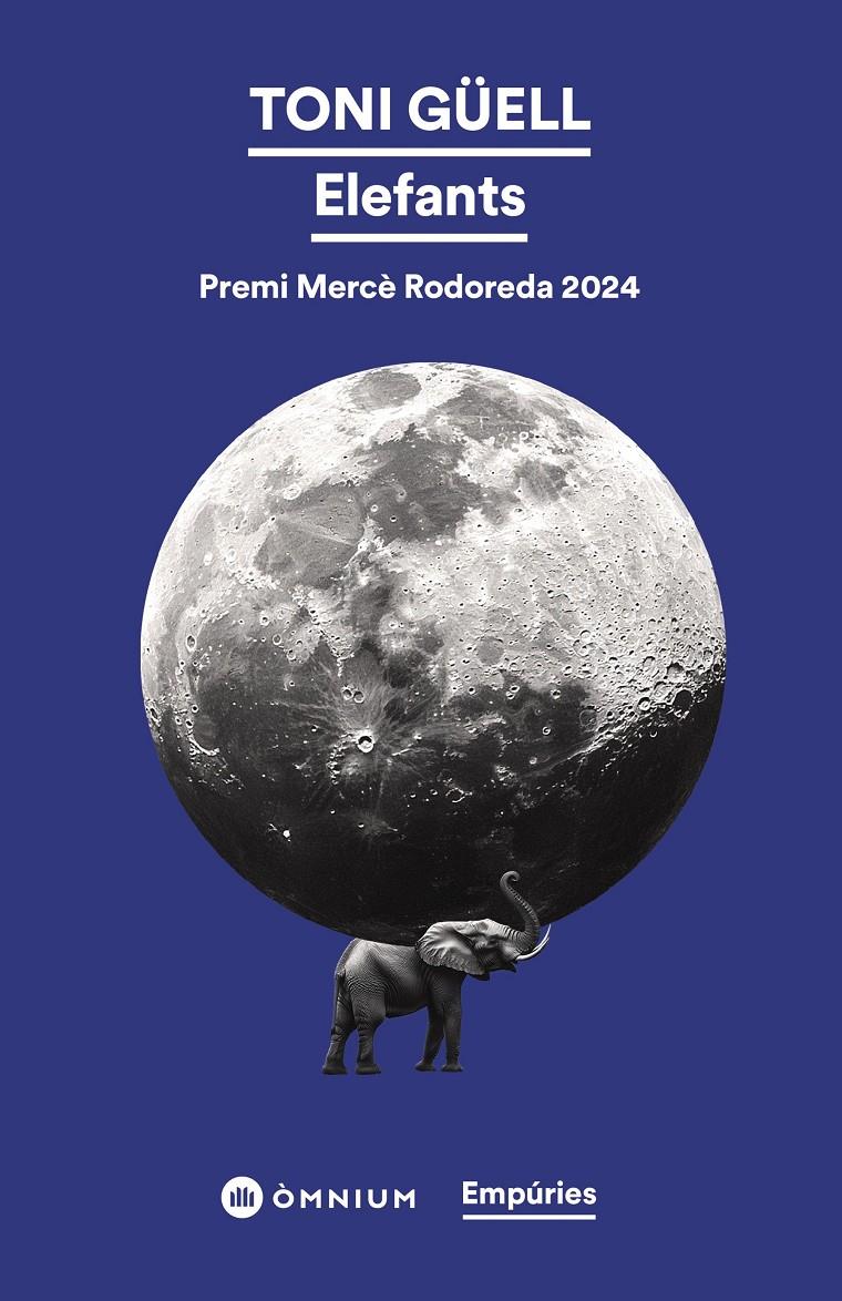 ELEFANTS | 9788419729729 | GÜELL, TONI | Llibreria La Font de Mimir - Llibreria online Barcelona - Comprar llibres català i castellà