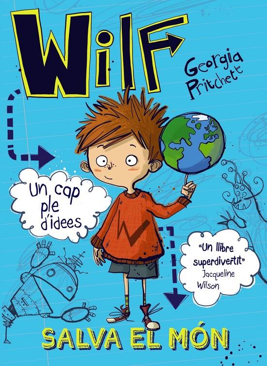 WILF SALVA EL MÓN | 9788448942106 | PRITCHETT, GEORGIA | Llibreria La Font de Mimir - Llibreria online Barcelona - Comprar llibres català i castellà