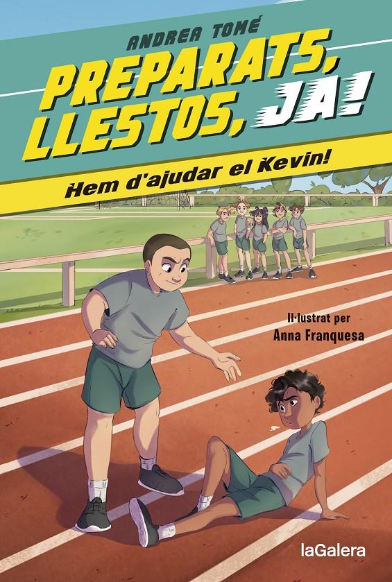 PREPARATS, LLESTOS, JA! 3. HEM D’AJUDAR EL KEVIN! | 9788424674182 | TOMÉ, ANDREA | Llibreria La Font de Mimir - Llibreria online Barcelona - Comprar llibres català i castellà