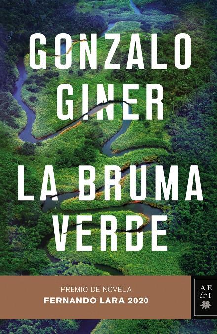 LA BRUMA VERDE | 9788408235507 | GINER, GONZALO | Llibreria La Font de Mimir - Llibreria online Barcelona - Comprar llibres català i castellà