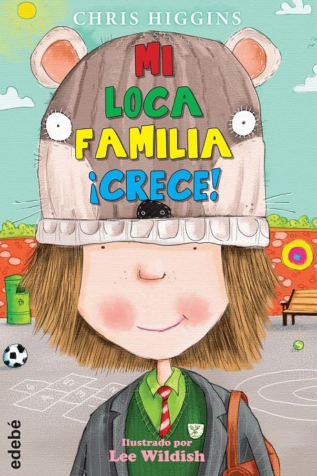 3. MI LOCA FAMILIA ¡CRECE! | 9788468312897 | HIGGINS, CHRIS/NACIONALIDAD: BRITÁNICA | Llibreria La Font de Mimir - Llibreria online Barcelona - Comprar llibres català i castellà
