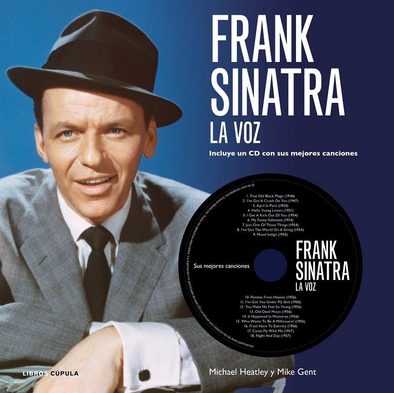 FRANK SINATRA. LA VOZ | 9788448006501 | MIKE GENT | Llibreria La Font de Mimir - Llibreria online Barcelona - Comprar llibres català i castellà