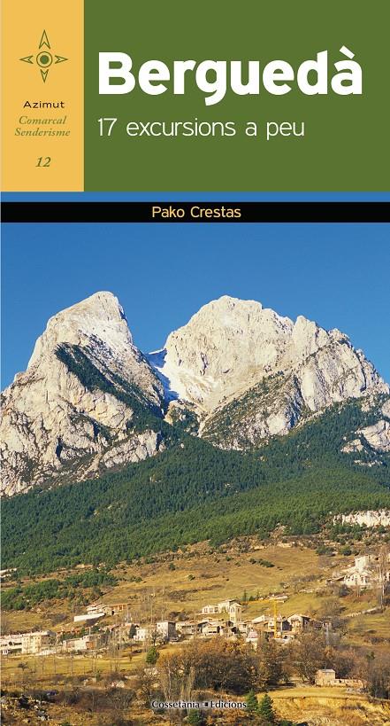 BERGUEDÀ | 9788490341421 | CRESTAS ,PAKO | Llibreria La Font de Mimir - Llibreria online Barcelona - Comprar llibres català i castellà