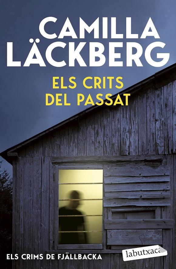 ELS CRITS DEL PASSAT (ELS CRIMS DE FJÄLLBACKA) | 9791387802691 | LÄCKBERG, CAMILLA | Llibreria La Font de Mimir - Llibreria online Barcelona - Comprar llibres català i castellà