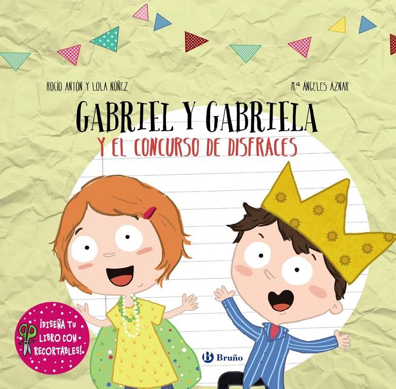 DISEÑA TU LIBRO CON RECORTABLES. GABRIEL Y GABRIELA Y EL CONCURSO DE DISFRACES | 9788469622865 | NÚÑEZ, LOLA/ANTÓN, ROCÍO | Llibreria La Font de Mimir - Llibreria online Barcelona - Comprar llibres català i castellà