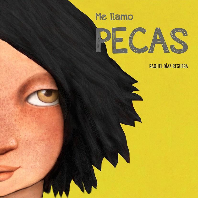 ME LLAMO PECAS | 9788417123260 | RAQUEL D?ÍAZ REGUERA | Llibreria La Font de Mimir - Llibreria online Barcelona - Comprar llibres català i castellà