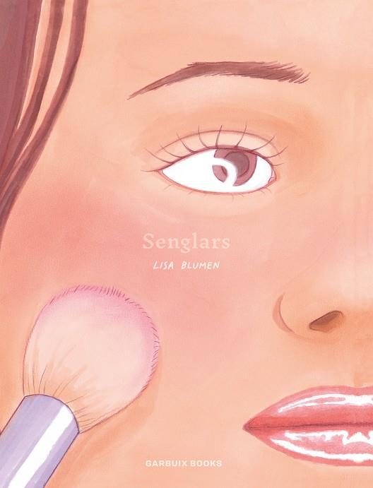 SENGLARS | 9788419393814 | BLUMEN, LISA | Llibreria La Font de Mimir - Llibreria online Barcelona - Comprar llibres català i castellà