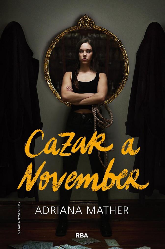 MATAR A NOVEMBER 2. CAZAR A NOVEMBER | 9788427220256 | MATHER ADRIANA | Llibreria La Font de Mimir - Llibreria online Barcelona - Comprar llibres català i castellà