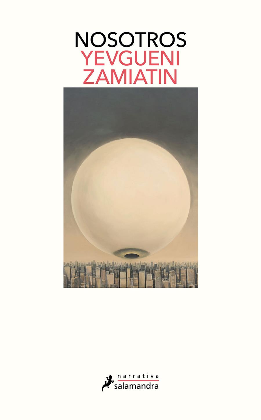 NOSOTROS | 9788418363368 | ZAMIATIN, YEVGUENI | Llibreria La Font de Mimir - Llibreria online Barcelona - Comprar llibres català i castellà