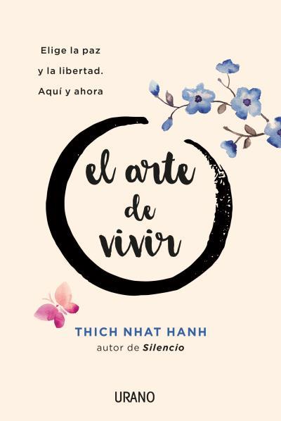 EL ARTE DE VIVIR | 9788416720156 | THICH NHAT HANH | Llibreria La Font de Mimir - Llibreria online Barcelona - Comprar llibres català i castellà