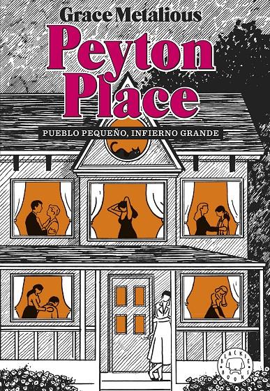 PEYTON PLACE. NUEVA EDICIÓN. | 9788418733888 | METALIOUS DEREPENTIGNY, GRACE | Llibreria La Font de Mimir - Llibreria online Barcelona - Comprar llibres català i castellà