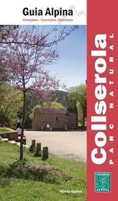 GUIA COLLSEROLA -GUIA ALPINA | 9788480904032 | AGUILERA, MONICA | Llibreria La Font de Mimir - Llibreria online Barcelona - Comprar llibres català i castellà