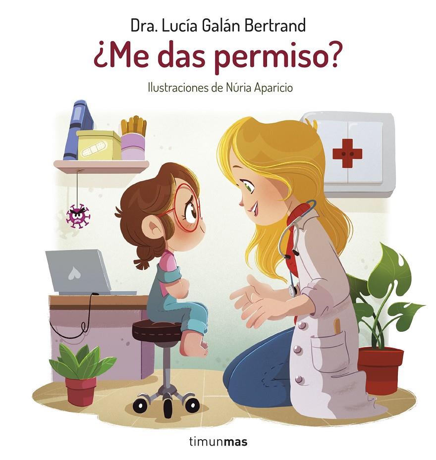 ¿ME DAS PERMISO? | 9788408287490 | GALÁN BERTRAND, LUCÍA/NÚRIA APARICIO | Llibreria La Font de Mimir - Llibreria online Barcelona - Comprar llibres català i castellà