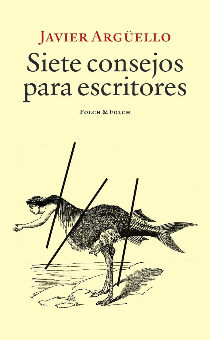 SIETE CONSEJOS PARA ESCRITORES | 9788419563477 | ARGÜELLO, JAVIER | Llibreria La Font de Mimir - Llibreria online Barcelona - Comprar llibres català i castellà